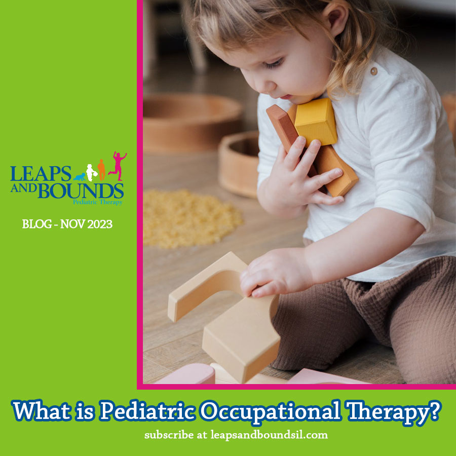 leaps and bounds therapy Pediatric Occupational Therapy